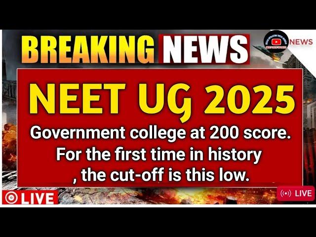 Only 200 Marks in NEET UG 2025? Still a Chance for Govt MBBS Seat! Shocking Cut-Off Revealed!