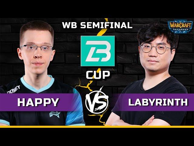 WC3 | WB Semifinal | [UD] Happy vs LabyRinth [UD] | B Cup Season 14