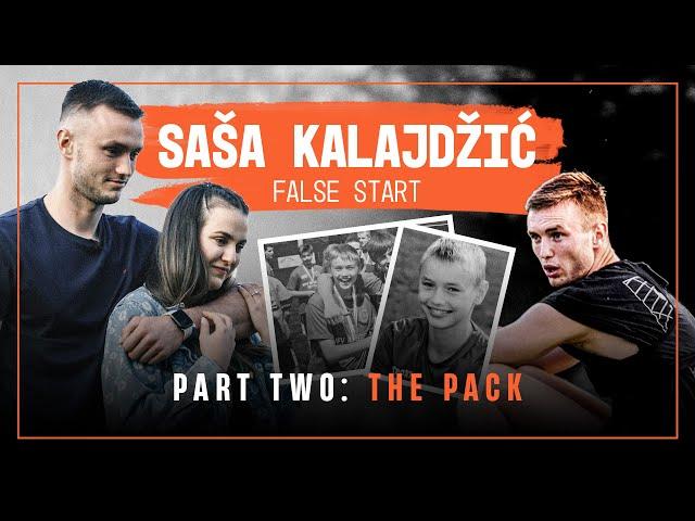 Sasa Kalajdzic: False Start | A Wolves Studios documentary | Part Two: The Pack