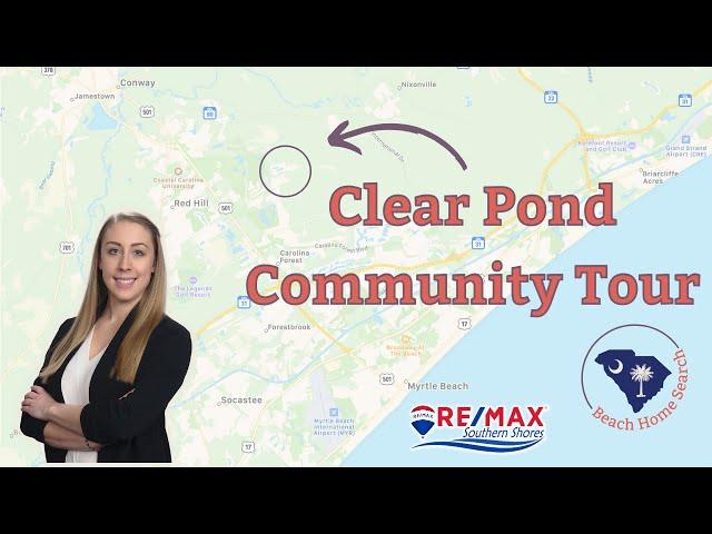 Clear Pond in Myrtle Beach | Community Tour