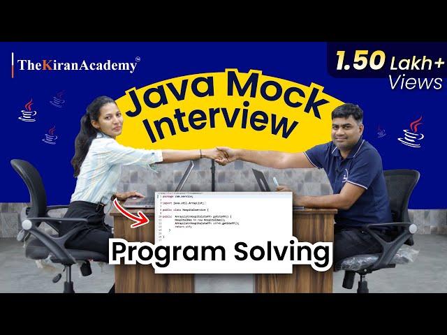 Java Interview Question | One Of The Best Mock Interview For Freshers & Beginners | Kiran Sir