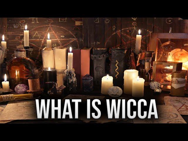 What is Wicca: Religion Explained