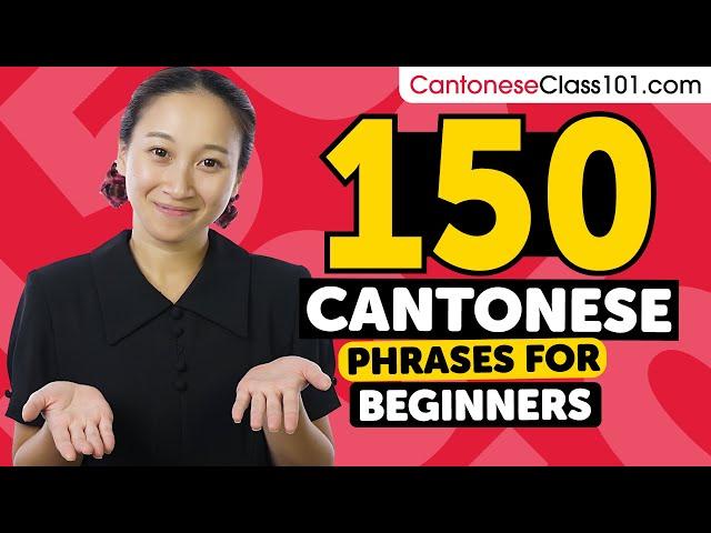 150 Cantonese Phrases for Beginners