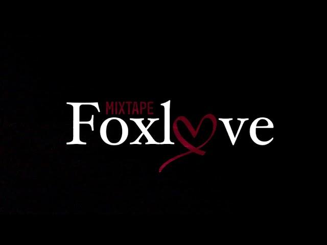 Mixtape FOXLOVE  (DJ FOX)