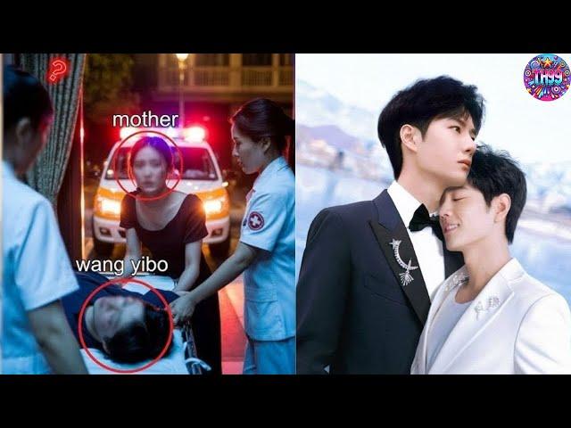 深夜惊魂！王一博突发重病送医，肖战紧急现身陪伴！#XiaoZhan Wang Yibo