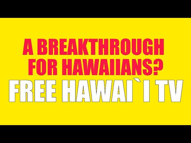 A BREAKTHROUGH FOR HAWAIIANS?