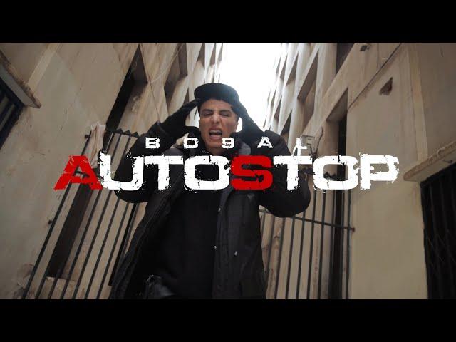 BO9AL - AUTOSTOP (Official Music Video, Prod by Huss)