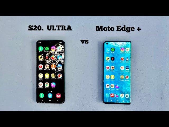 Samsung S20 Ultra vs Motorola Edge Plus | Speed Test