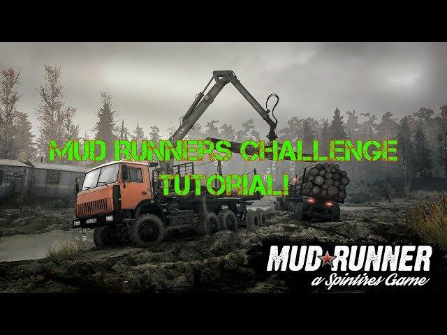 Spintires Mudrunner - The Rig + Refuel & Repair Challenge Tutorial