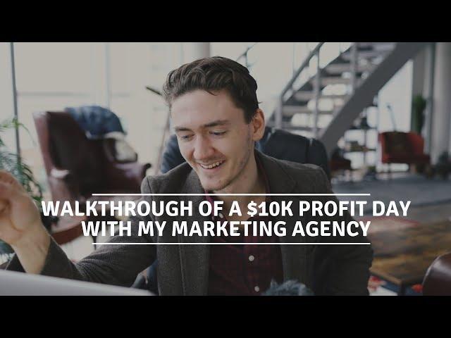 SMMA | A $10k Profit Day With my Agency