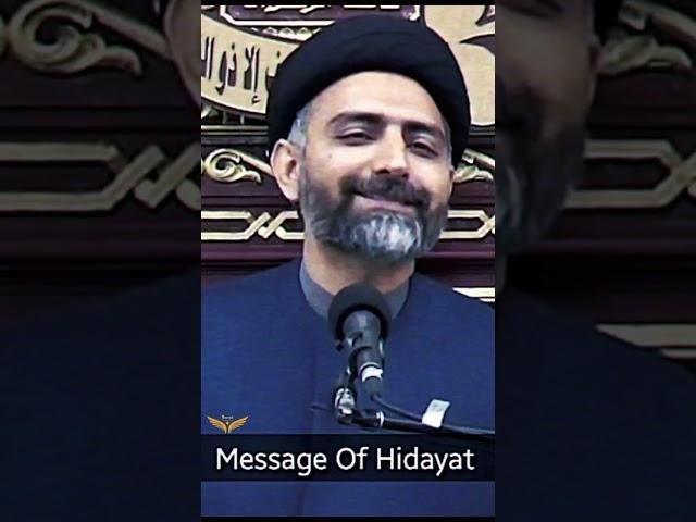 The Message of #Hidayat #2  ..#burrakunknown #burrakunknown14