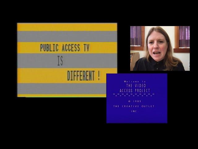 Public Access TV is Different! Digitizing the Video Access Project