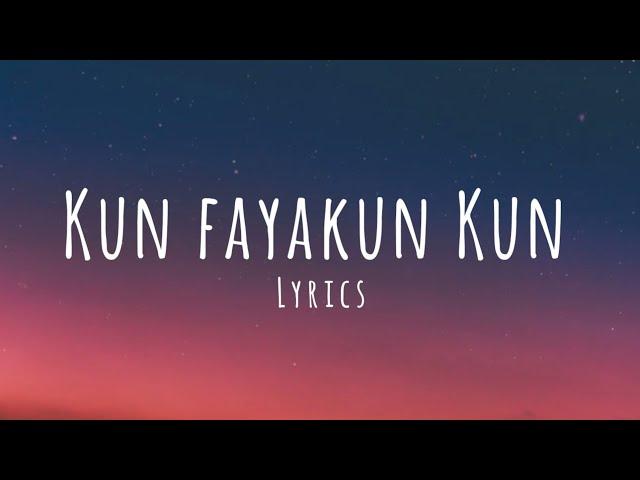 Kun Faya Kun -[Lyrics] [WORMONO x Drifting Lights Lofi Remake]