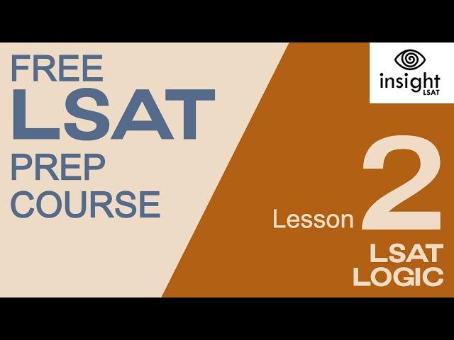 Understanding LSAT Logic