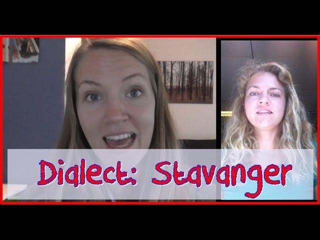 Norwegian Dialect: Stavanger