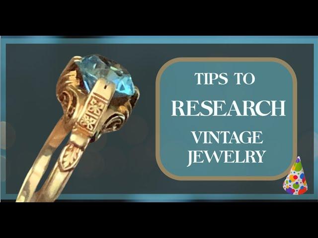 Tips To Research Vintage & Antique Jewelry