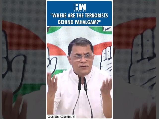 #Shorts | "Where Are The Terrorists Behind Pahalgam?": Congress' Pawan Khera Questions PM Modi | BJP