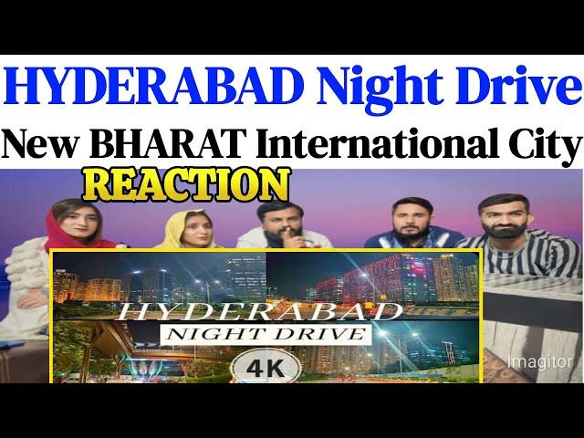 HYDERABAD REIMAGINED | 4K | New BHARAT | INDIA | International city | Night drive