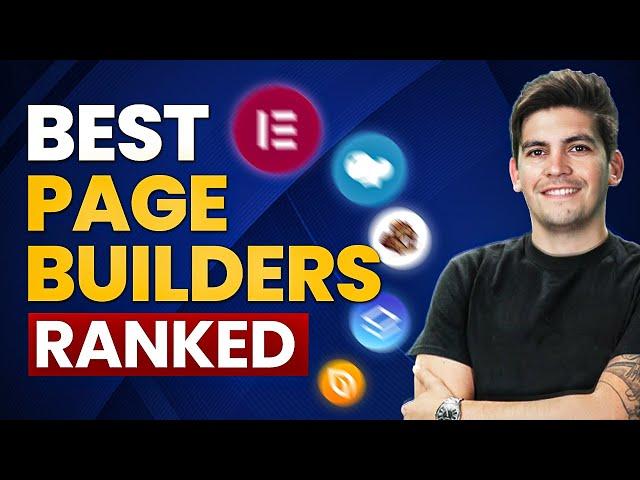 My Top 5  List Of Best WordPress Page Builders You Need To Try