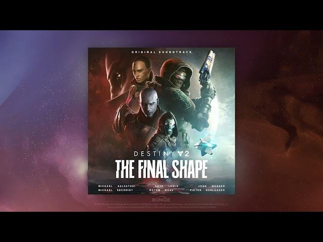 Destiny 2: The Final Shape Original Soundtrack – Track 1: The Final Shape