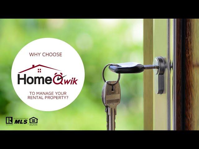 Why choose HomeQwik to manage your Rental Property? | Phoenix, AZ | HomeQwik