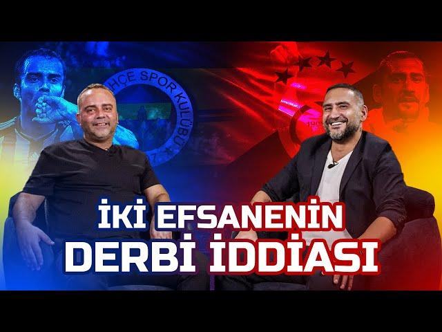 Semih Şentürk ve Ümit Karan ile Derbi Anıları | Mourinho mu, Okan Buruk mu? | Derbinin En İyi 11’i