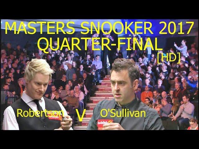 Robertson v O'Sullivan QF 2017  Masters