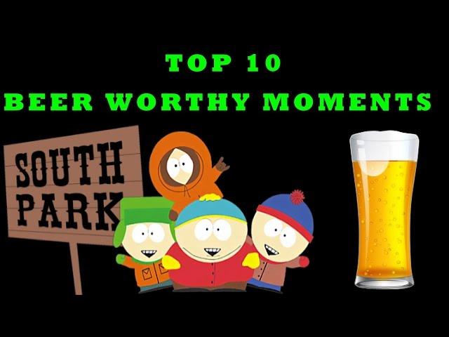 DBPG: Top 10 Beer Worthy Moments from South Park