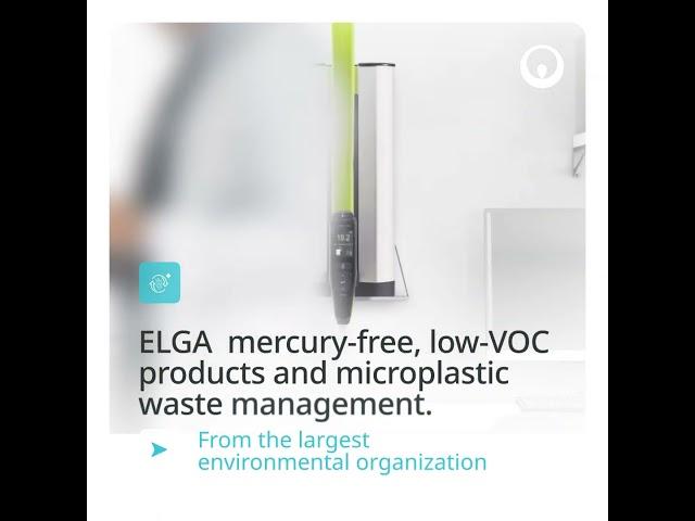 Elga Lab Water: Mercury-Free, Low VOC, and Microplastic Waste Solutions