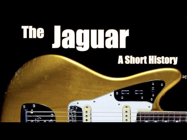 The Fender Jaguar: A Short History