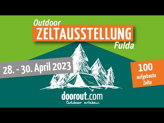 +++ Große Zeltausstellung in Fulda bei Doorout.com +++