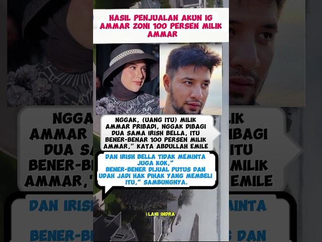 Hasil Penjualan Akun IG Ammar Zoni 100 Persen Milik Ammar #ammarzoni #irishbella #shorts #artist