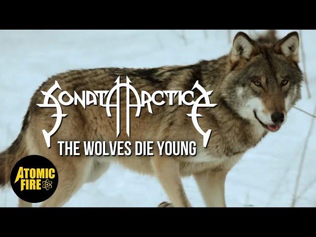 SONATA ARCTICA - The Wolves Die Young (Official Music Video)