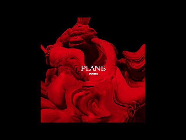 YOURA - PLAN Б (Full Album)