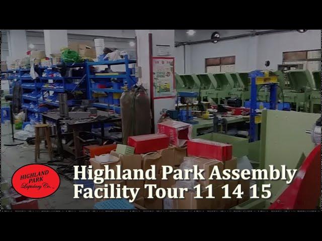 Highland Park Assembly Facility Tour 11 14 15