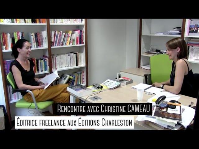 Rencontre avec Christine Cameau, éditrice freelance - Les coulisses de Charleston [épisode 3]