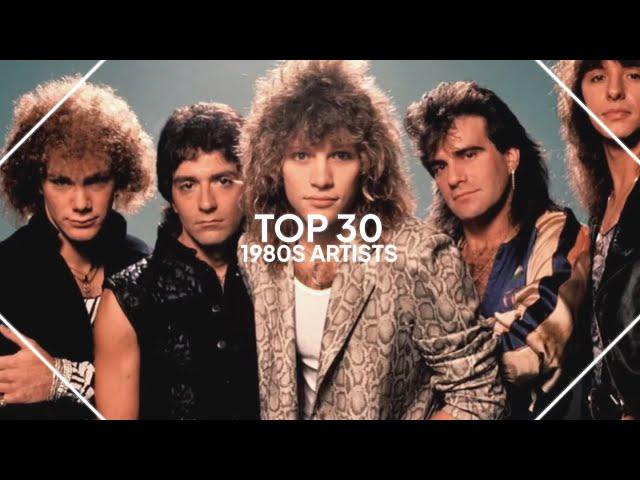 top 30 artists of the 1980s