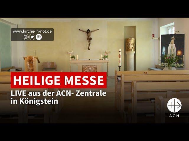 12 Uhr - LIVE Heilige Messe aus Königstein