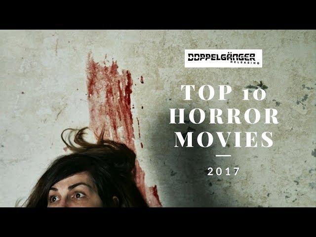 Top 10 Horror Movies from Doppelgänger Releasing