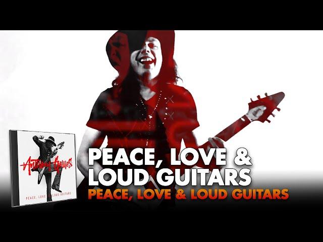 Anthony Gomes - 'Peace, Love & Loud Guitars' - Official Lyric Video