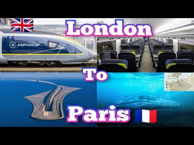 EUROSTAR LONDON TO PARIS VIA UNDERWATER TUNNEL