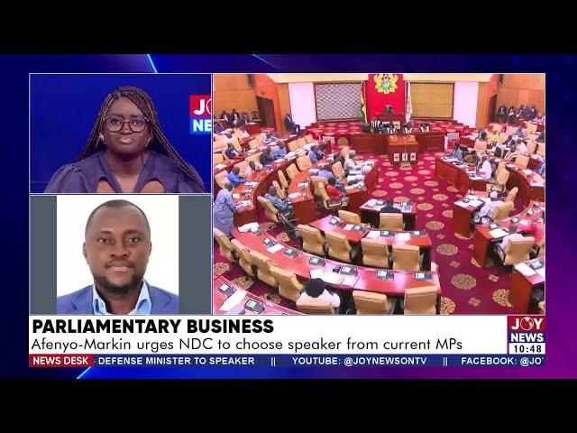 Parliamentary Business: Afenyo-Markin urges NDC to choose speaker from current MPs