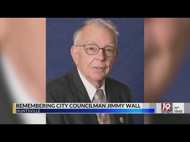 Huntsville Remembers Councilman Dr. Jimmy Wall | August 4, 2023 | News 19 at 10 p.m.