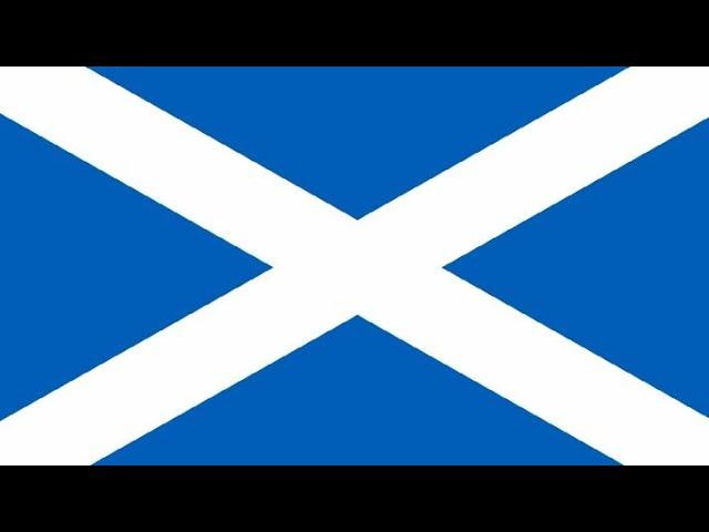 Scotland Anthem Instrumental "O Flower Of Scotland"