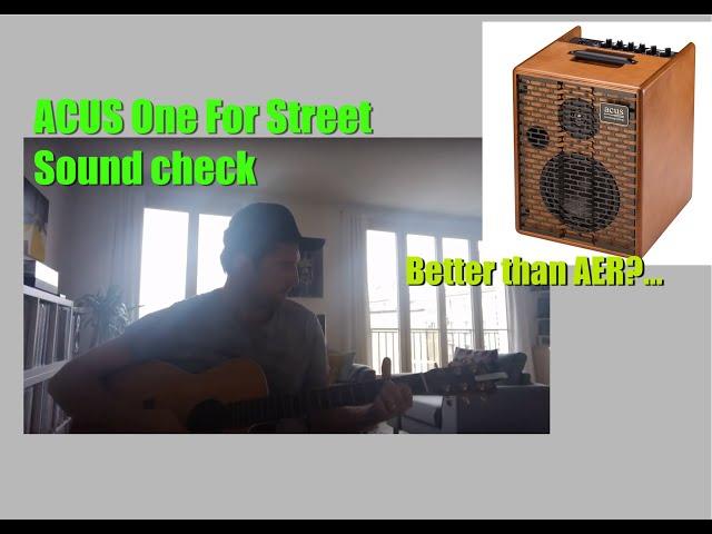 Acus One for Street- acoustic amplifier test!  With one of my song in progress..