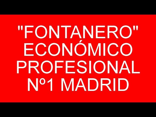 637 425 523 FONTANERO ECONOMICO BARATO BOADILLA MONTE POZUELO ALARCON MAJADAHONDA LAS ROZAS VILLALBA