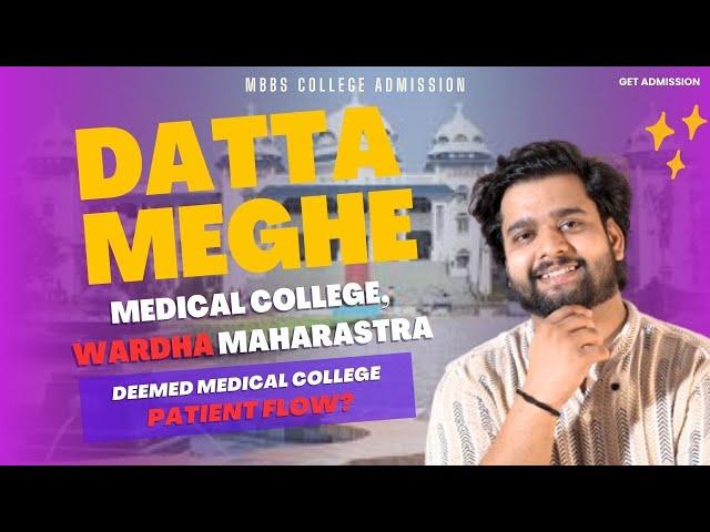 Datta Meghe Medical College, Wardha | Best MBBS Clg Fees, Admission, Campus, Patient Flow, Review