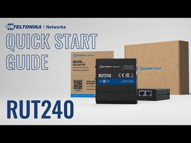 RUT240 Industrial Cellular Router Quick Start Guide | Teltonika Networks