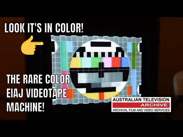 PAL EIAJ/CCIR COLOR VIDEOTAPE DIGITISATION - AUSTRALIAN TELEVISION ARCHIVE