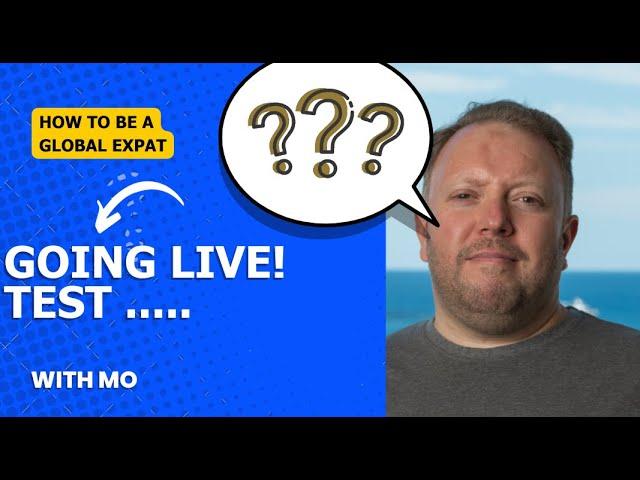 Going Live with Mohamed Aboshanab (Mo) for Global Expat